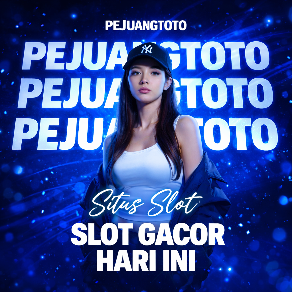 Pejuangtoto ⚡️ Situs Slot Gacor Hari Ini Yang menggunakan Server Luar Negeri.